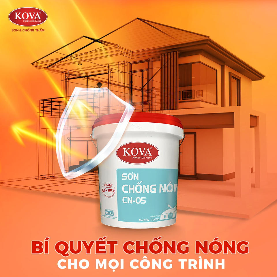 Sơn chống nóng KOVA CN-05 - Giải pháp thông minh cho nhà ở hiện đại